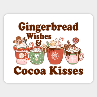 Gingerbread Wishes & Cocoa Kisses Sticker